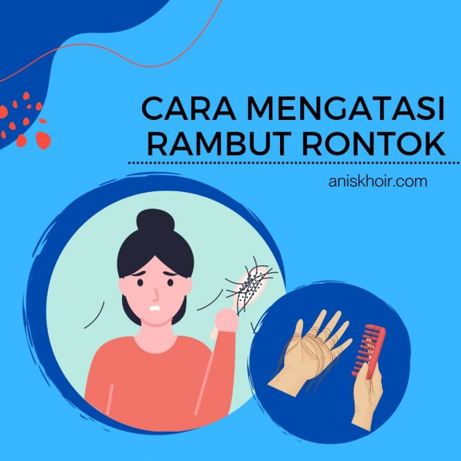 cara mengatasi rambut rontok