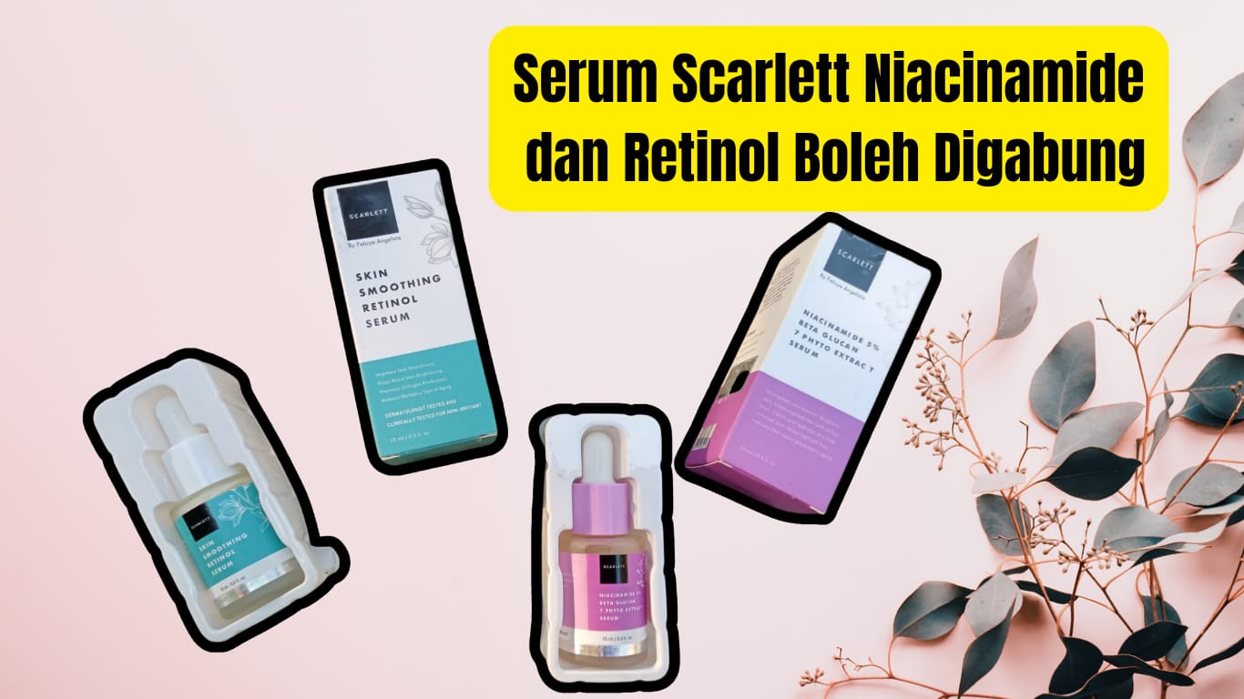 serum scarlett niacinamide dan retinol